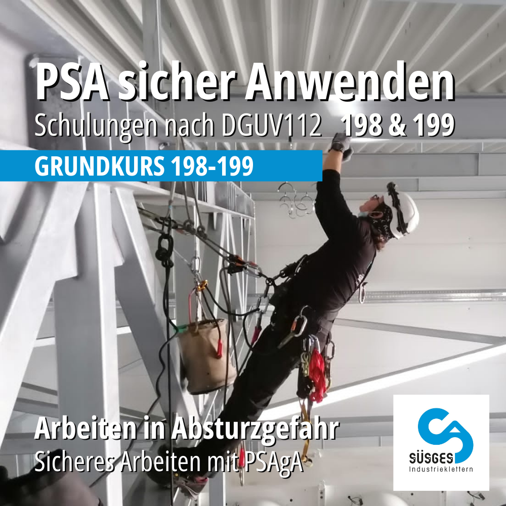 Grundkurs - Höhensicherung & Höhenrettung - PSAgA Unterweisung nach DGUV-R-112-198 &199